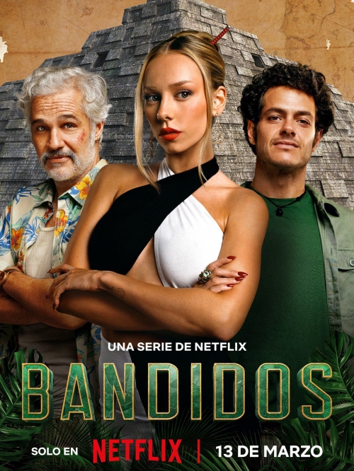 05 - Bandidos - Saison 1